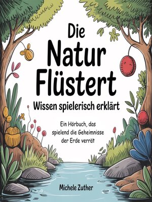 cover image of Die Natur flüstert